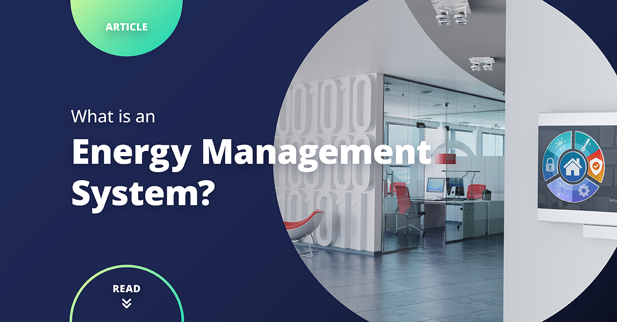 What is an Energy Management System? How an EMS Works?