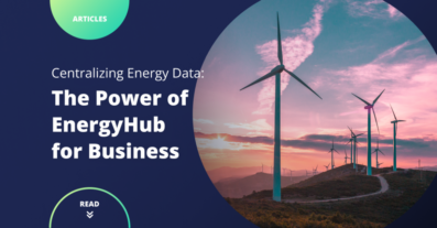 Centralizing Energy Data: The Power of EnergyHub for Business
