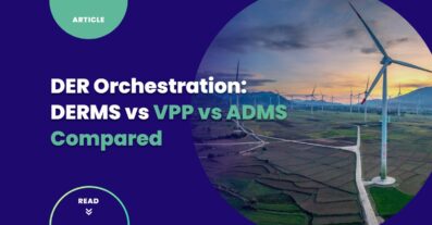 Architecture comparison diagram showing three DER orchestration approaches: DERMS for grid management, VPP for market optimization, and ADMS for utility operations