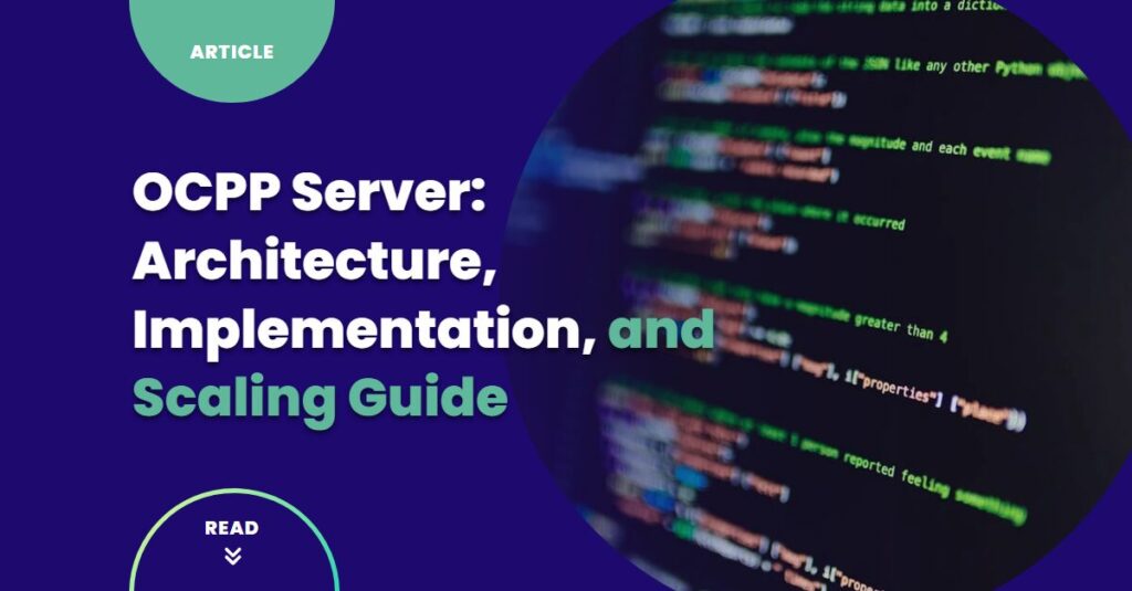 OCPP Server Implementation: 2026 Architecture Guide | Codibly