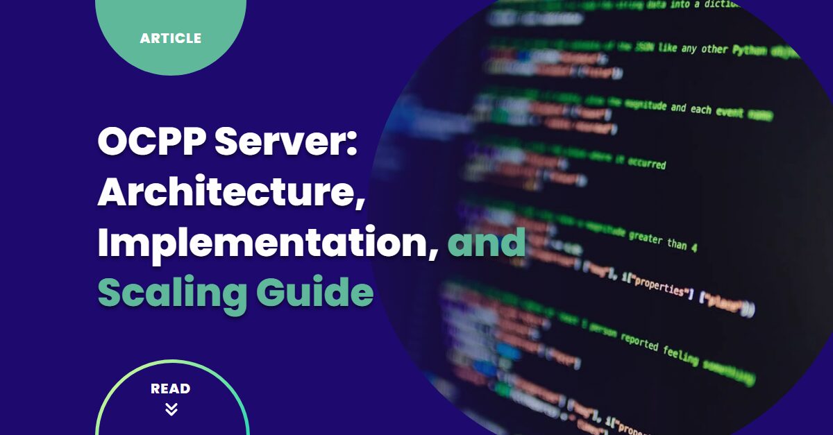 OCPP Server Implementation: 2026 Architecture Guide | Codibly